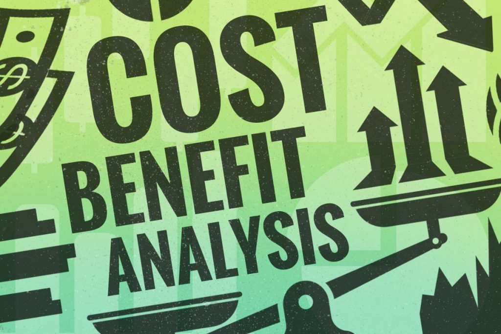 Cost-benefit analysis (CBA)