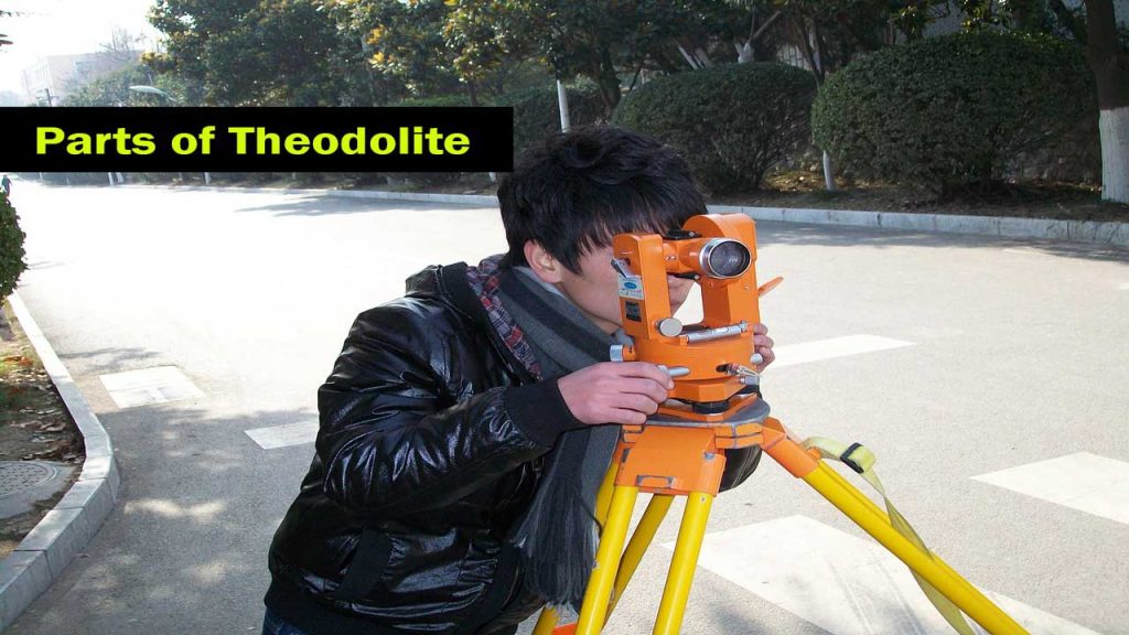Parts of a Vernier Theodolite